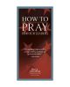 How To Pray For Our Leaders – Packs of 25