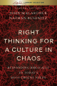 Right Thinking For a Culture in Chaos - BG Library Selection