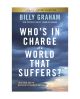 Who’s In Charge Of A World That Suffers? – BG Library Selection